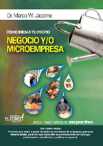 Cómo iniciar tu propio negocio y/o empresa